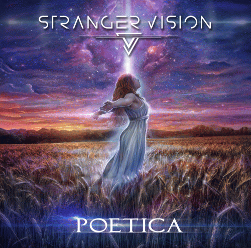 Stranger Vision : Poetica
